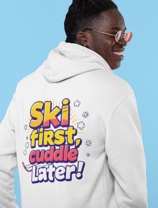 Oversized Hoodie Men: "Ski first, cuddle later!"